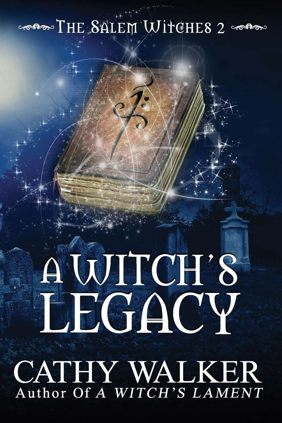 A Witch's Legacy (The Salem Witches) poster