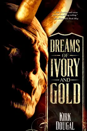 Dreams of Ivory and Gold poster