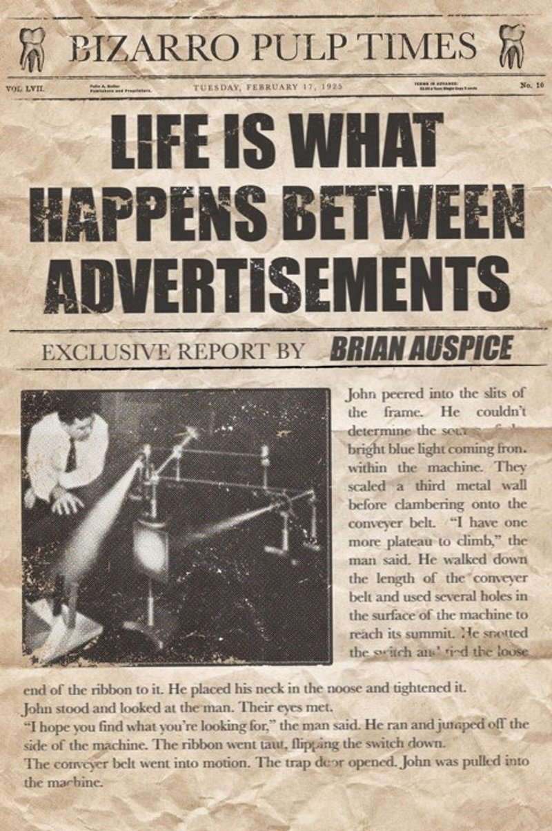 Life Is What Happens Between Advertisements poster