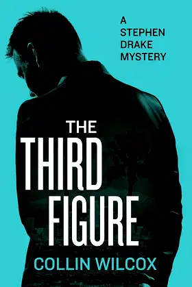 The Third Figure (The Stephen Drake Mysteries) poster