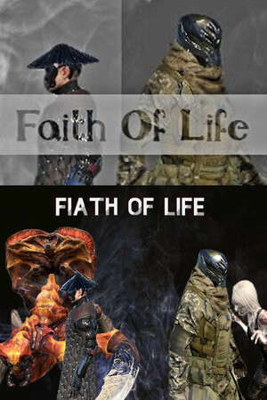 Faith Of Life _ Survive Edition poster