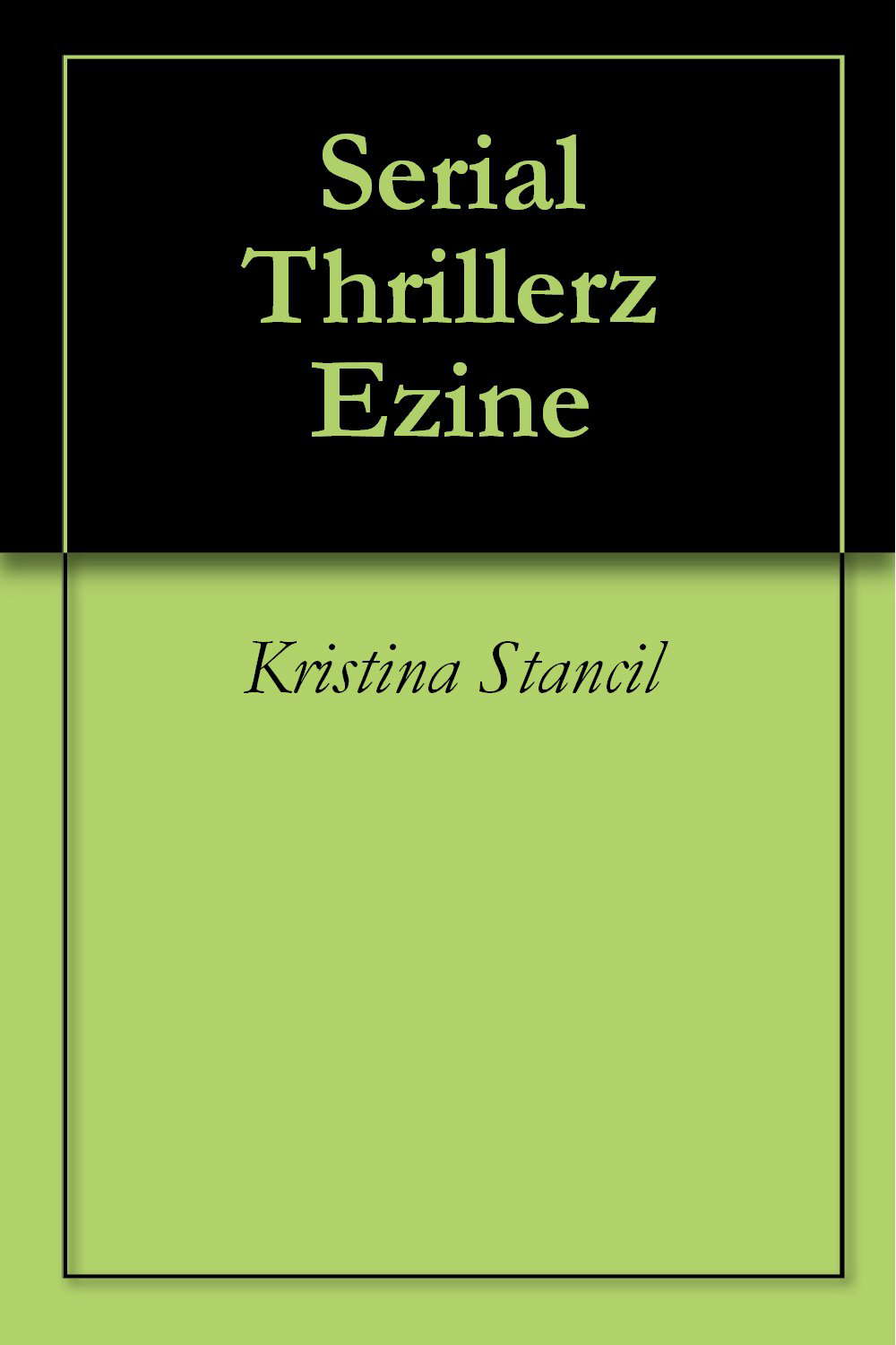 Serial Thrillerz Ezine poster