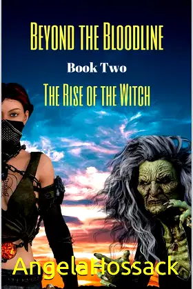 Beyond the Bloodline: The Rise of the Witch poster