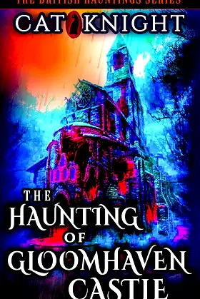 The Haunting of Gloomhaven Castle poster