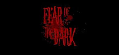 Fear of the Dark VR capsule