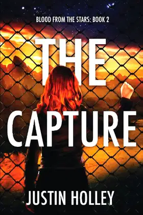 The Capture (Blood From The Stars) poster