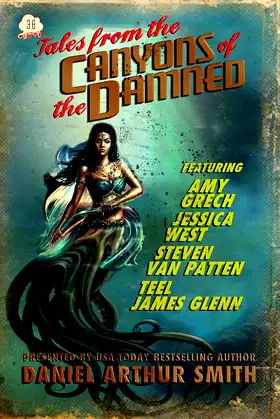 Tales from the Canyons of the Damned: No. 38 poster