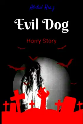 Evil Dog: Horror Story poster
