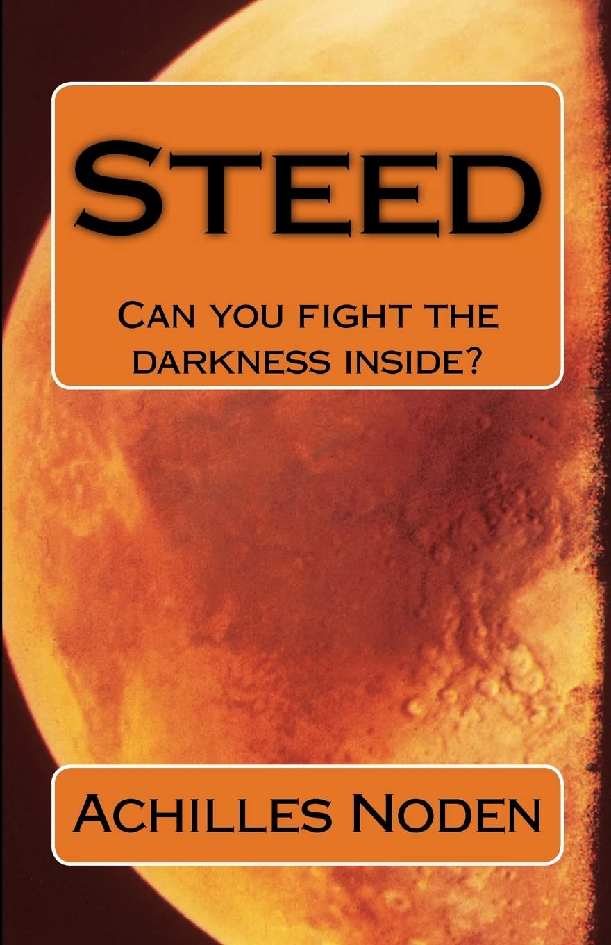 Steed: Can you fight the darkness inside? poster