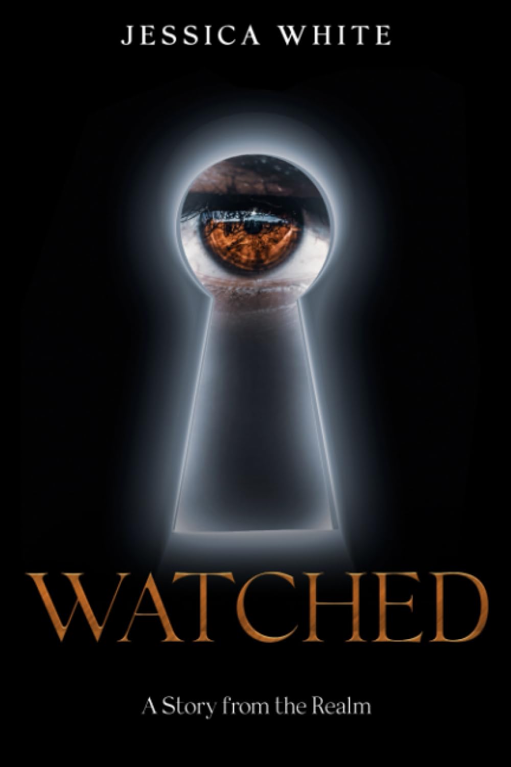 Watched : A Dark Paranormal Romantic Fantasy (Stories from the Realm) poster