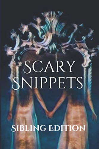 Scary Snippets Sibling Edition poster