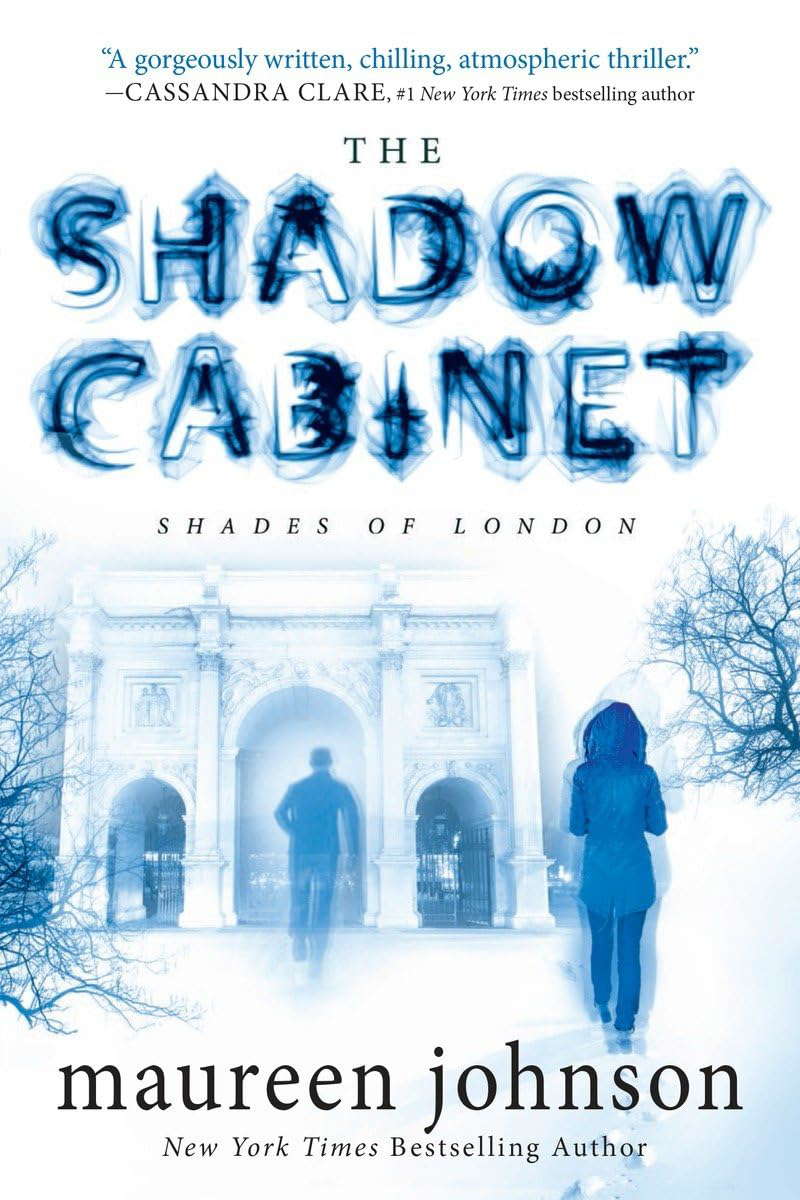 The Shadow Cabinet (The Shades of London) poster