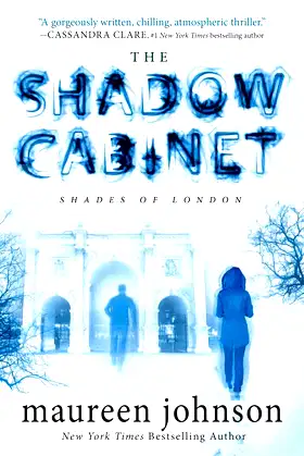 The Shadow Cabinet (The Shades of London) poster