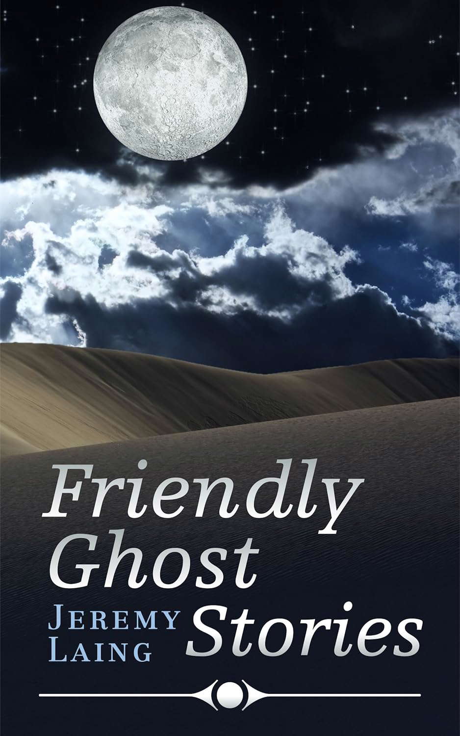 FRIENDLY GHOST STORIES poster