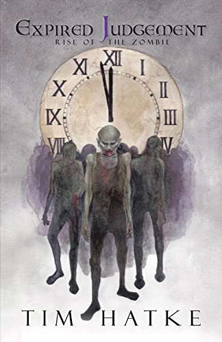 Expired Judgement: Rise of the Zombie poster