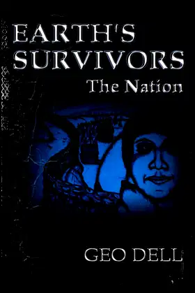 Earth's Survivors The Nation (The Earth's Survivors) poster