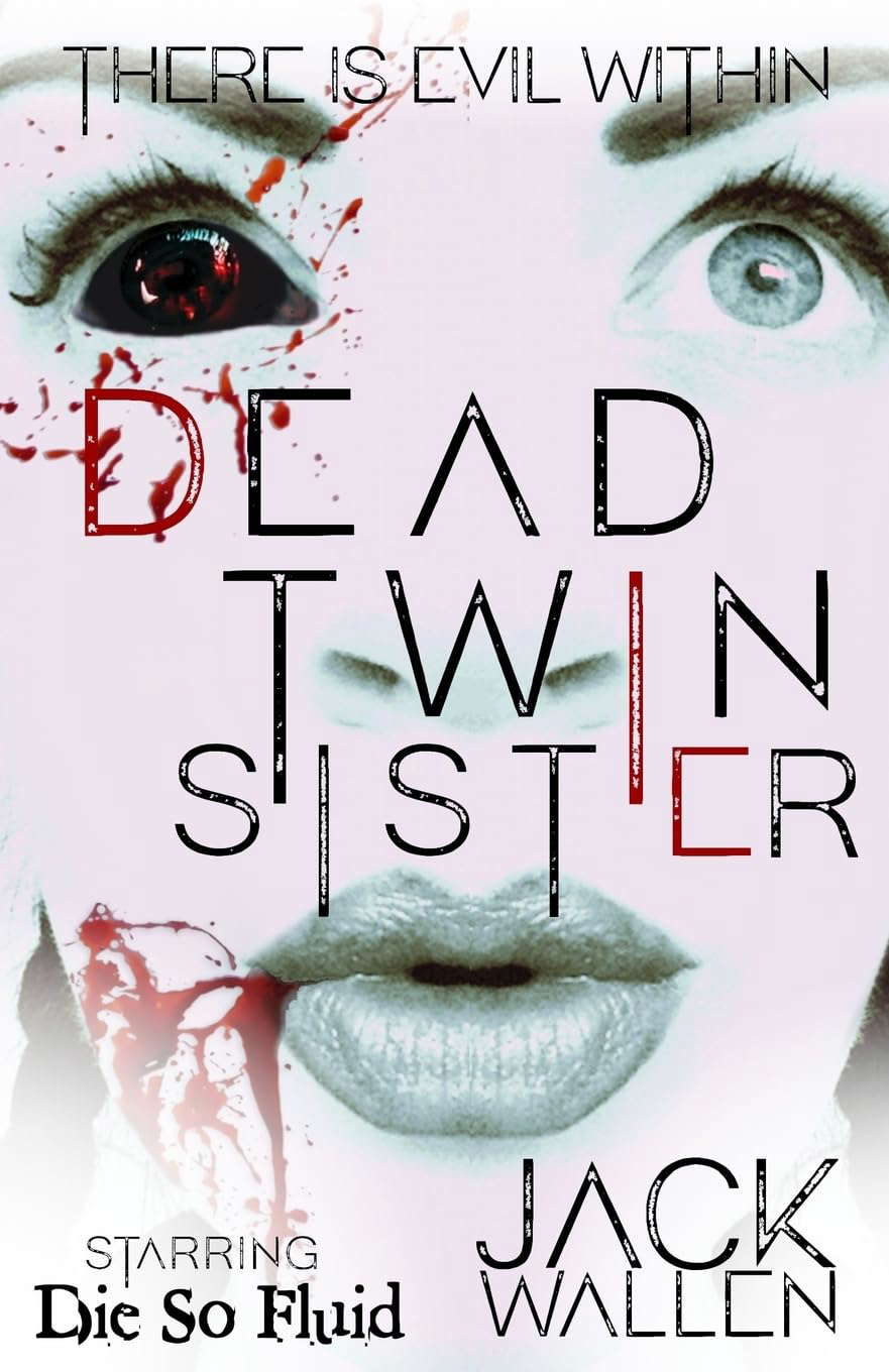 Dead Twin Sister (Die So Fluid) poster