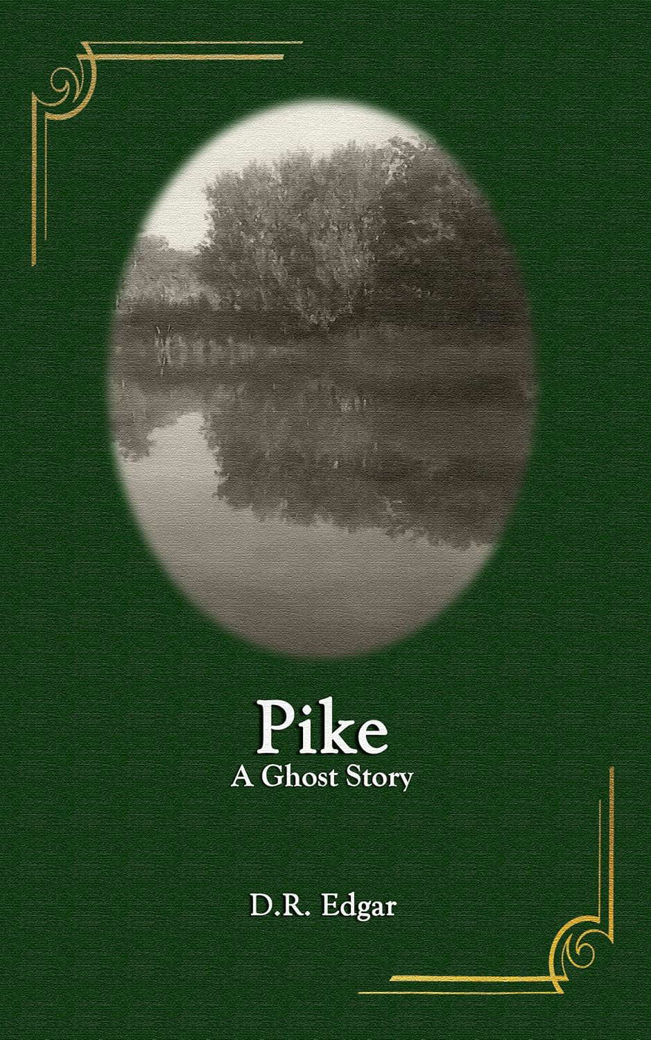 Pike: A Ghost Story poster