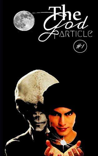 The God Particle: #1 (TGP) poster