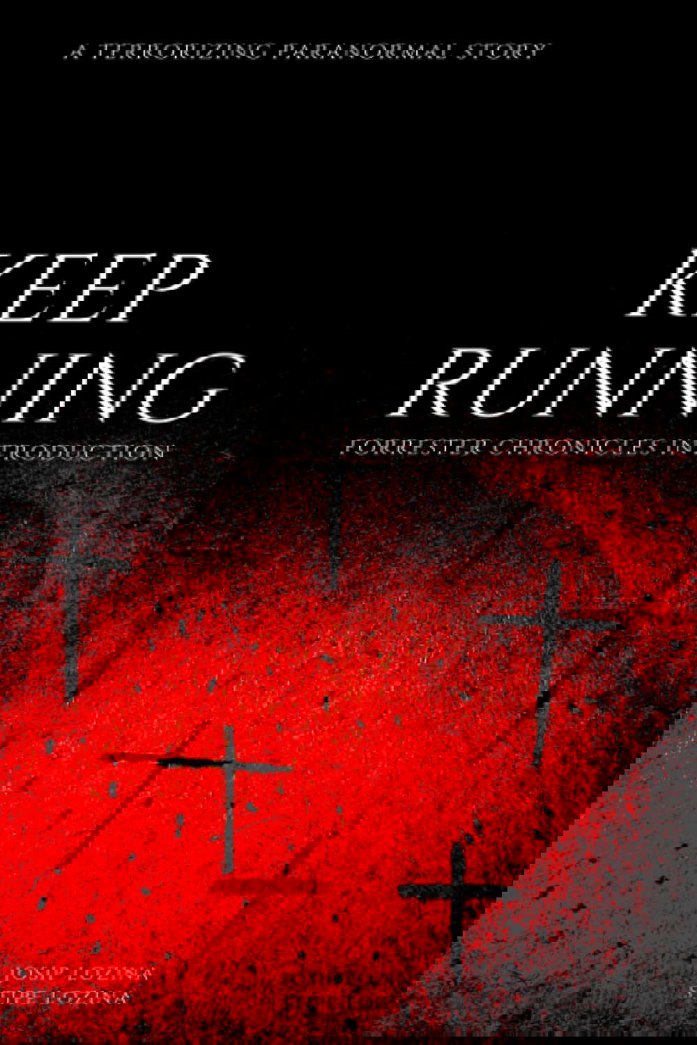 Keep Running (Forrester Chronicles) poster