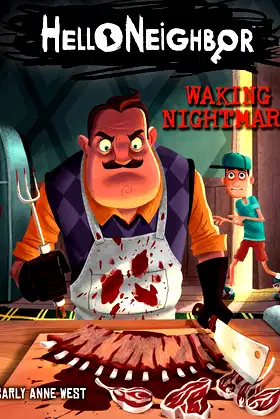 Waking Nightmare: An AFK Book (Hello Neighbor #2) (2) poster