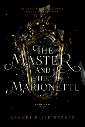The Master and The Marionette (The Pawn and The Puppet series) poster