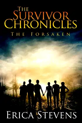 The Survivor Chronicles: Book 3 (The Forsaken) poster