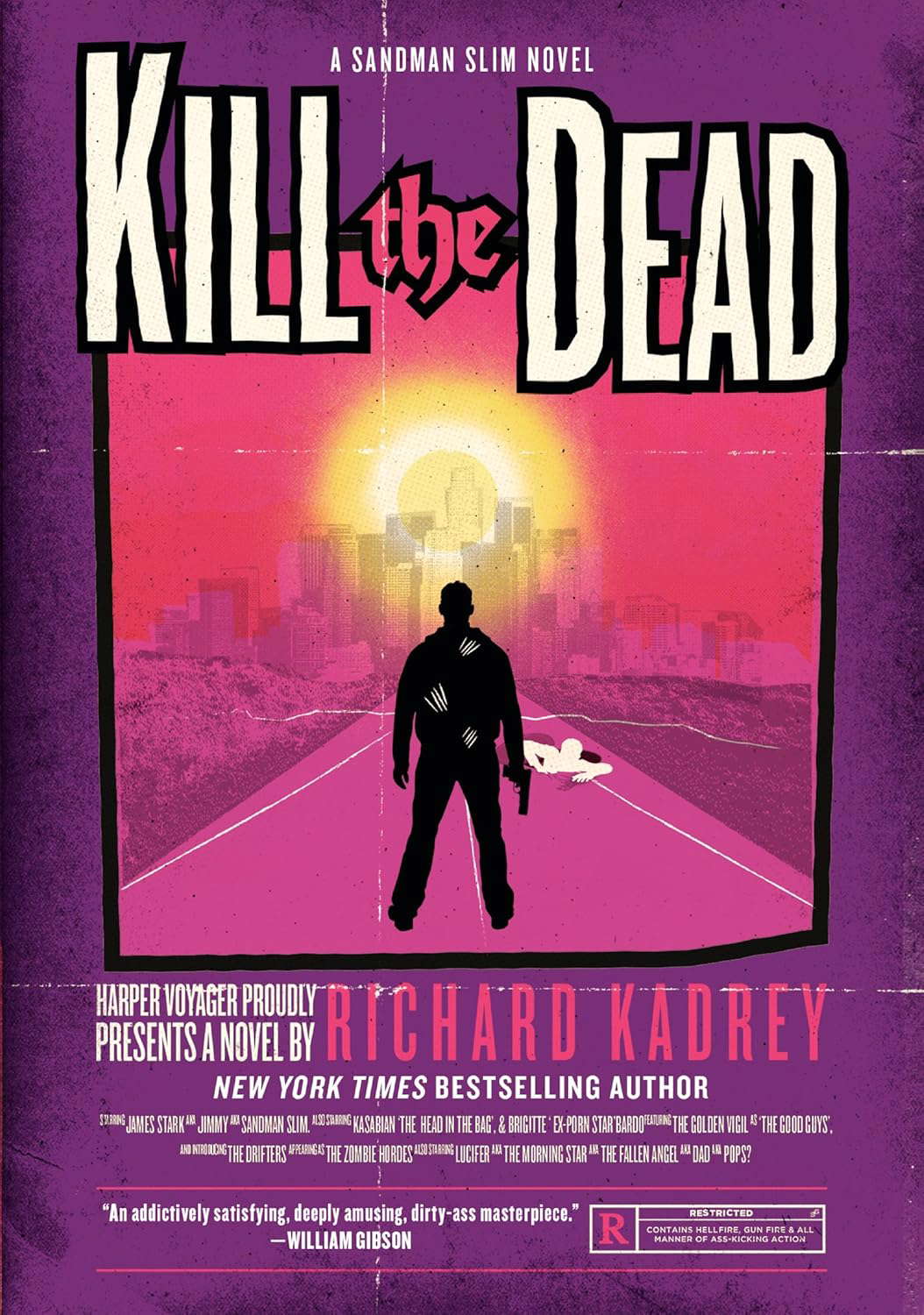 Kill the Dead: A Sandman Slim Novel (Sandman Slim, 2) poster
