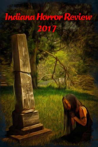 Indiana Horror Review 2017 poster