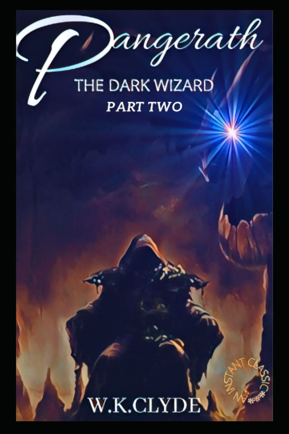 Pangerath: The Dark Wizard Part Two poster