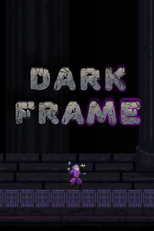 Dark Frame poster