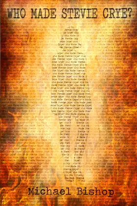 Who Made Stevie Crye? poster