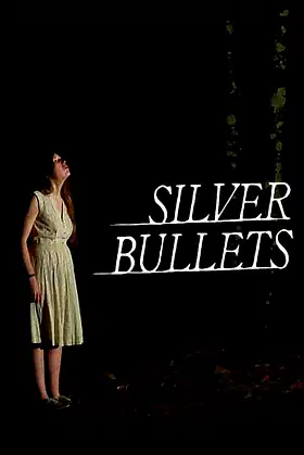 Silver Bullets poster