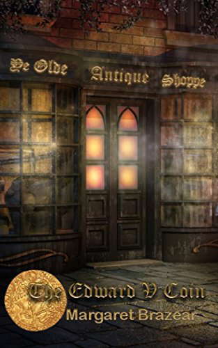 Ye Olde Antique Shoppe: The Edward V Coin poster