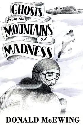 Ghosts from the Mountains of Madness poster