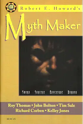 Robert E. Howard's Myth maker poster