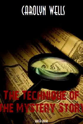 The Technique of the Mystery Story poster