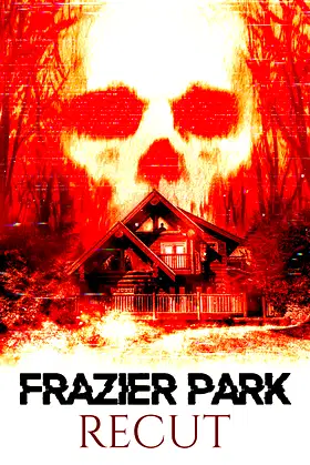 Frazier Park Recut poster