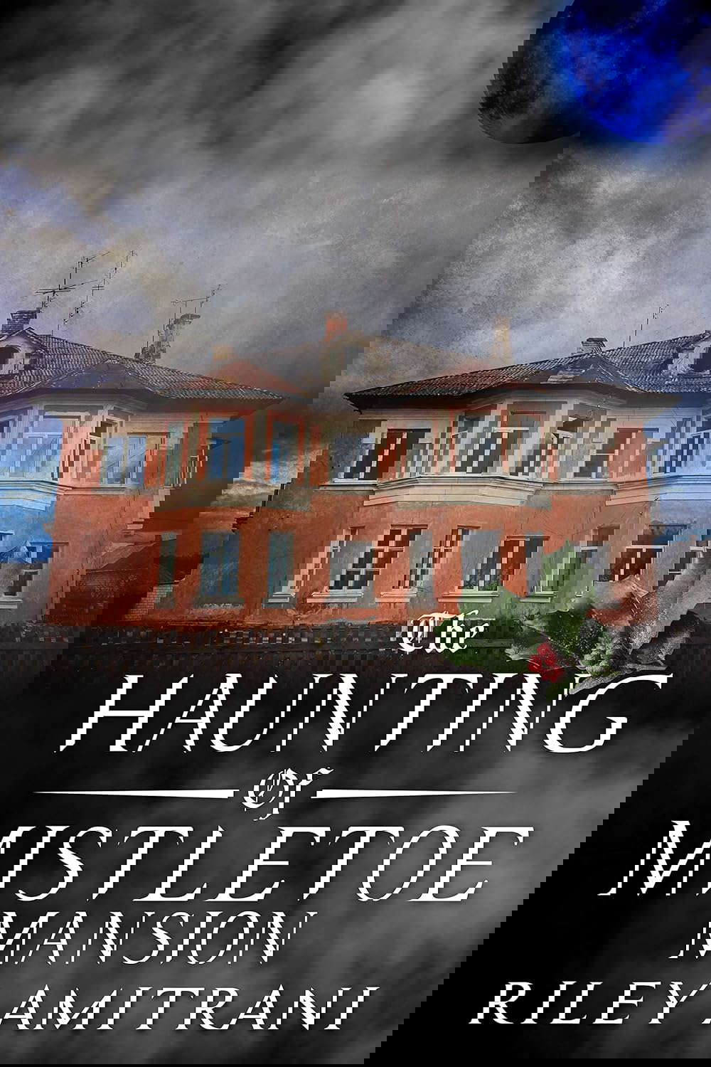 The Haunting of Mistletoe Mansion poster