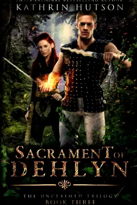 Sacrament of Dehlyn (The Unclaimed) poster