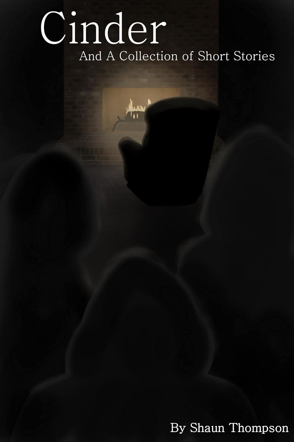 Cinder And A Collection of Short Stories poster