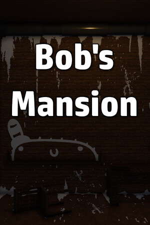 Bob's Mansion poster