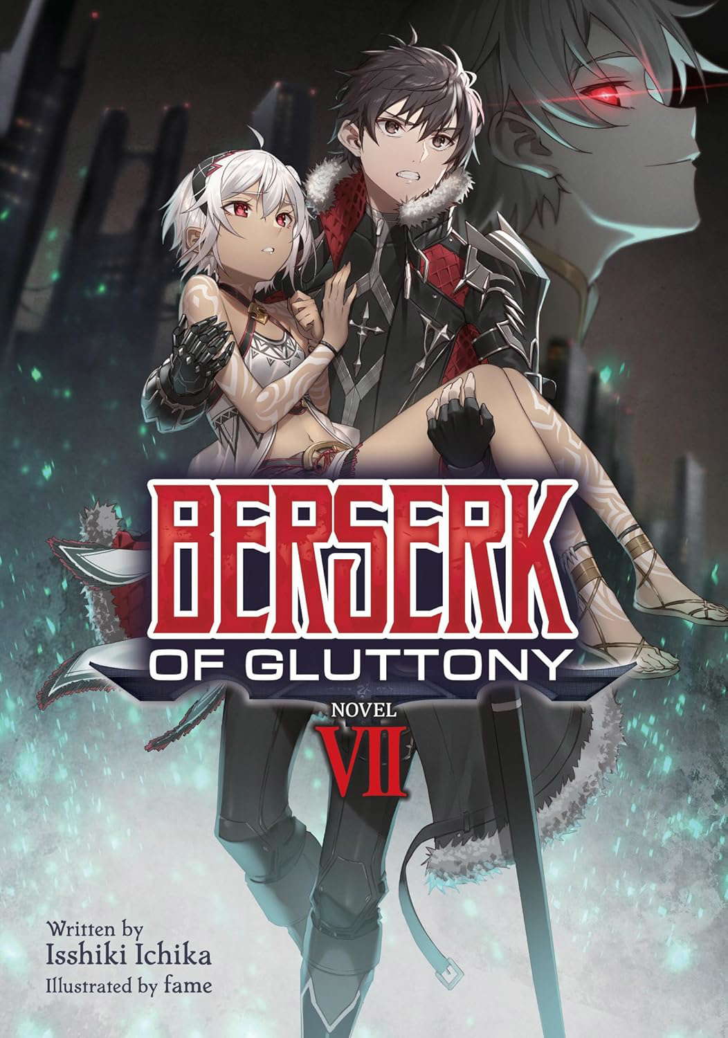 Berserk of Gluttony (Light Novel) Vol. 7 poster