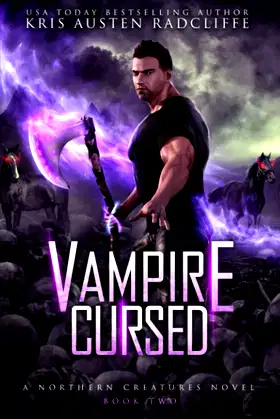 Vampire Cursed: Northern Creatures Book Two poster