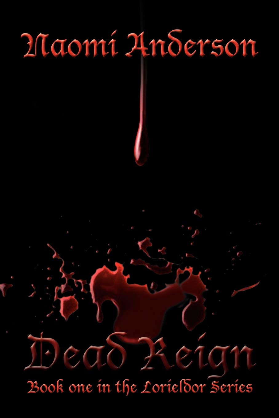 Dead Reign (Lorieldor Series, 1) poster