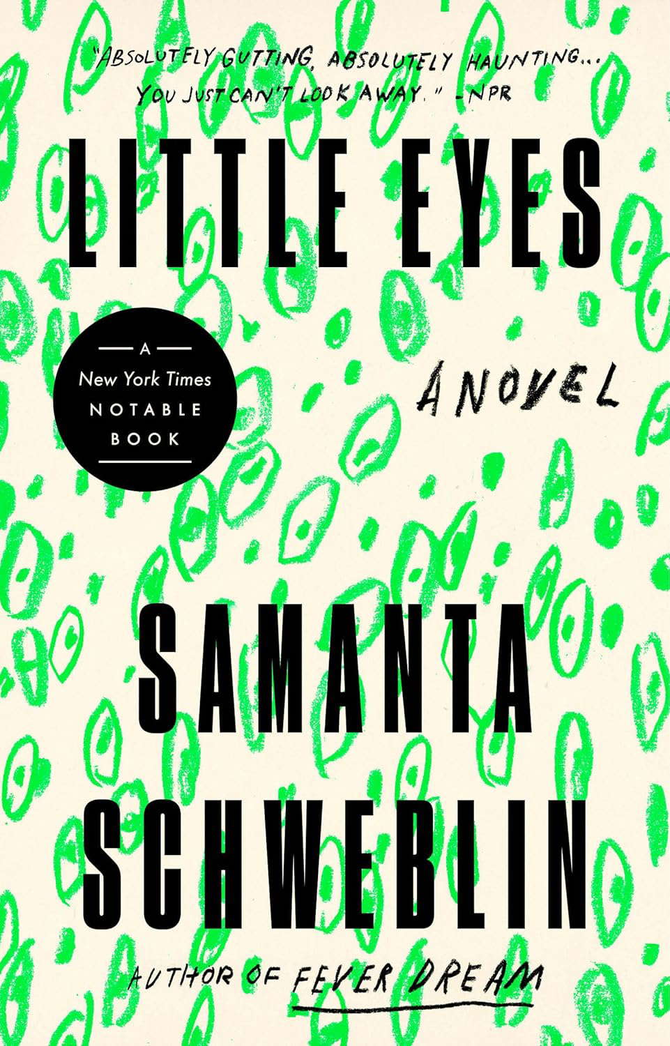 Little Eyes: A Novel poster