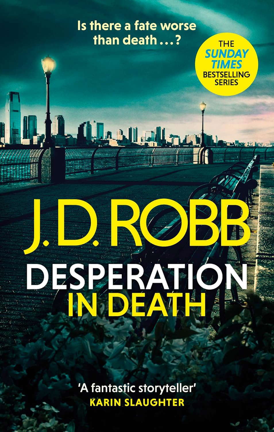 Desperation in Death: An Eve Dallas thriller (In Death 55) poster