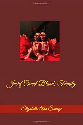 Jasief Cowel Blood; Family poster