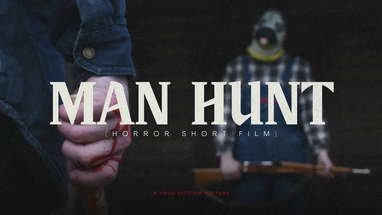 MAN HUNT | Horror Short Film poster
