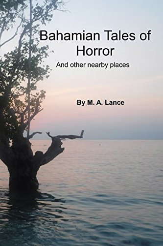 Bahamian Tales of Horror: and nearby places poster